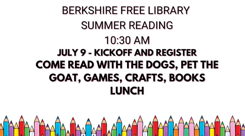 July 9 – Summer Reading Kickoff